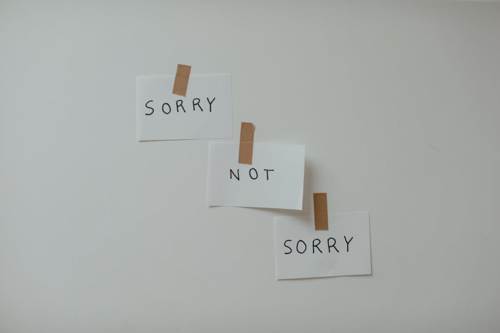 Not Sorry Words
